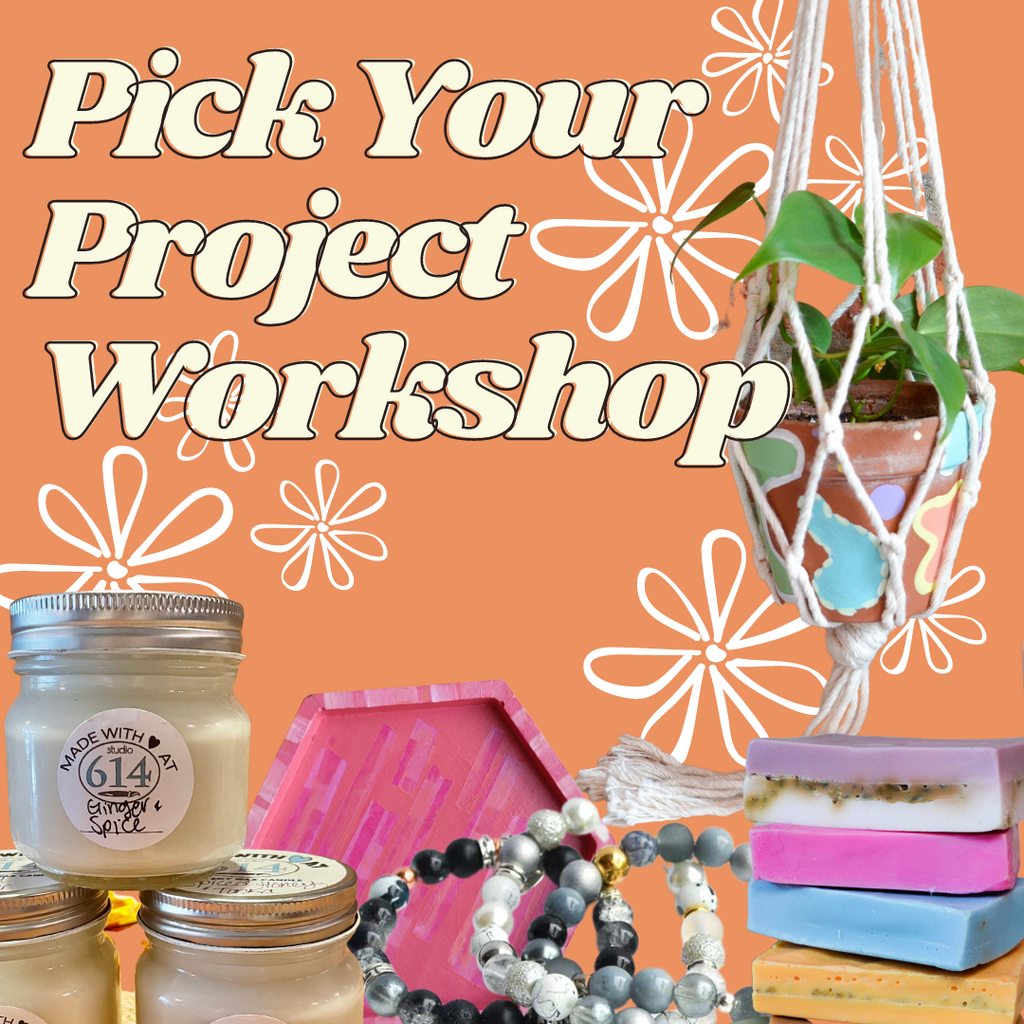 Saturday October 26th @ 2:30pm: "Pick Your Project" Workshop @ Studio 614