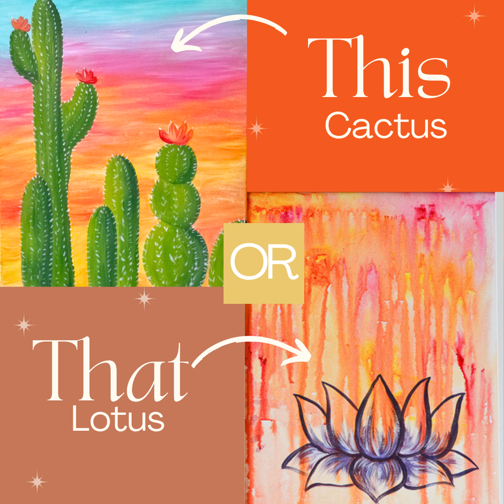 Thursday July 9th @ 6:30pm: "Cactus" OR "Lotus" Canvas Painting Class @ Studio 614