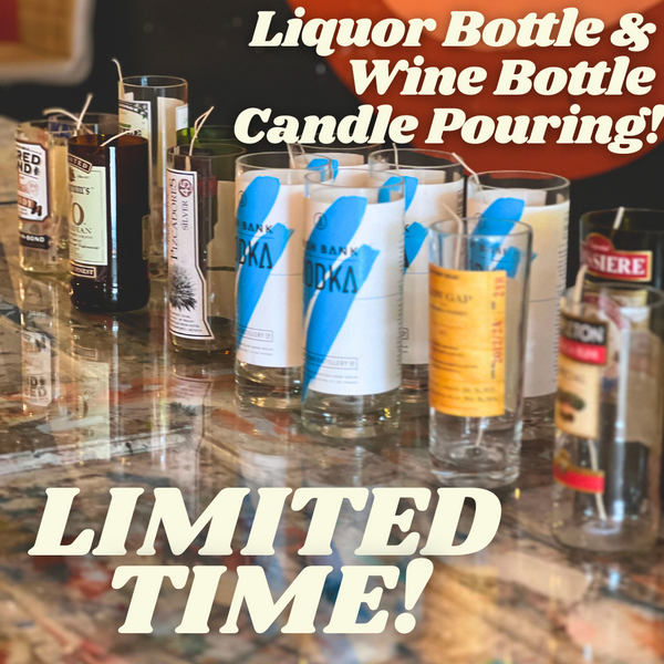 Saturday November 8th @ 11am: Liquor or Wine Bottle Candle Pouring @ Studio 614